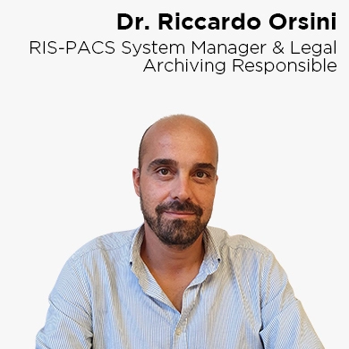 Dr. Riccardo Orsini, RIS-PACS System Manager &Legal Archiving Responsible