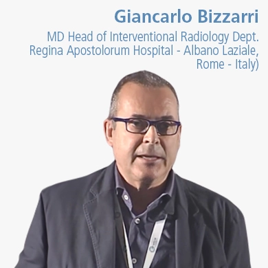 Giancarlo Bizzarri, MD Head of Interventional Radiology Dept. Regina Apostolorum Hospital - Albano Laziale, Rome - Italy