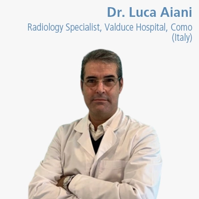 Dr. Luca Aiani, Radiology Specialist, Valduce Hosptal, Como (Italy)