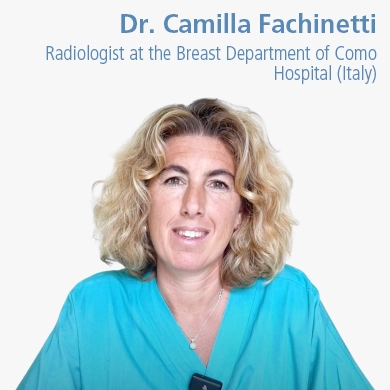 Dr. Camilla Fachinetti, Radiologist at the Breast Department of Como Hospital (Italy)